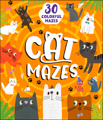 Cat Mazes: 29 Colorful Mazes