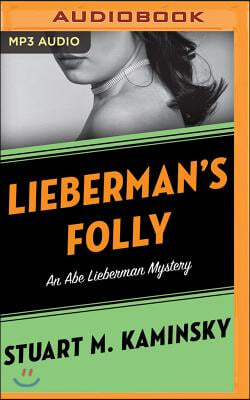 Lieberman&#39;s Folly