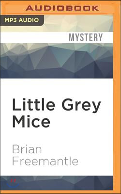 Little Grey Mice