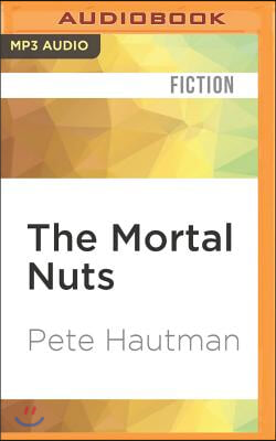 The Mortal Nuts