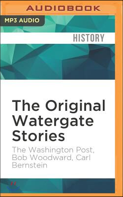 The Original Watergate Stories