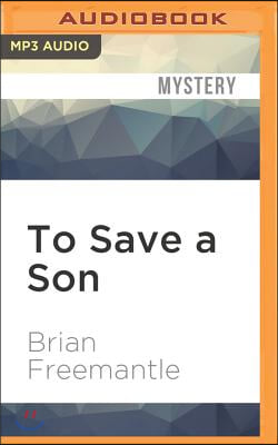 To Save a Son