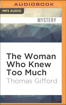 The Woman Who Knew Too Much
