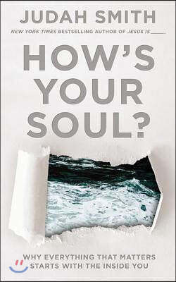 How&#39;s Your Soul?