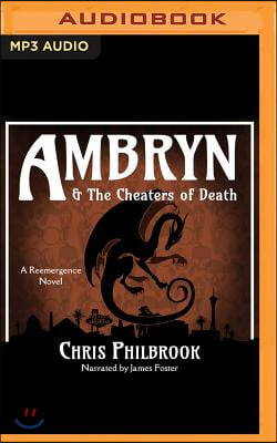 Ambryn &amp; the Cheaters of Death