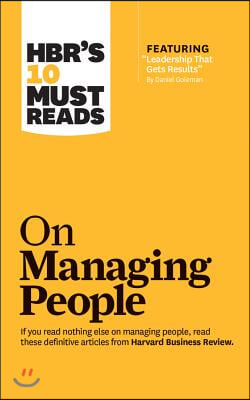 HBR's 10 Must Reads on Managing People