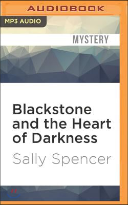 Blackstone and the Heart of Darkness