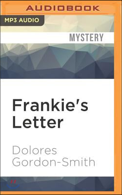 Frankie&#39;s Letter