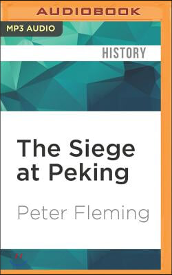 The Siege at Peking