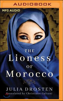 The Lioness of Morocco