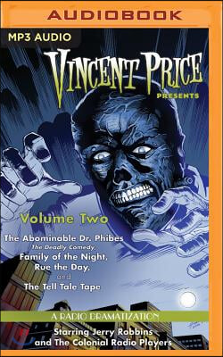 Vincent Price Presents, Volume 2: Four Radio Dramatizations