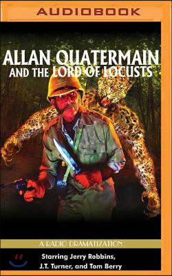 Allan Quatermain and the Lord of Locusts