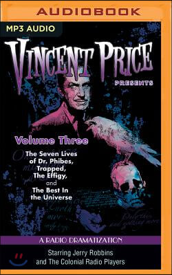 Vincent Price Presents, Volume 3: Four Radio Dramatizations