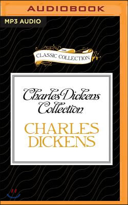 Charles Dickens Collection: The Story of the Goblins Who Stole a Sexton, the Story of the Bagman&#39;s Uncle