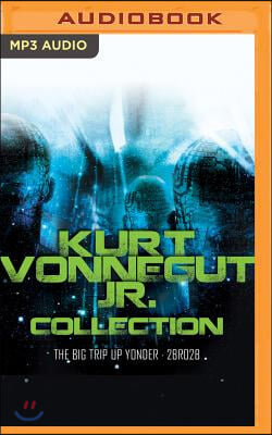Kurt Vonnegut Jr. Collection: The Big Trip Up Yonder, 2br02b