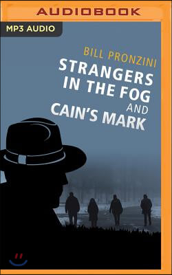 Strangers in the Fog and Cain&#39;s Mark