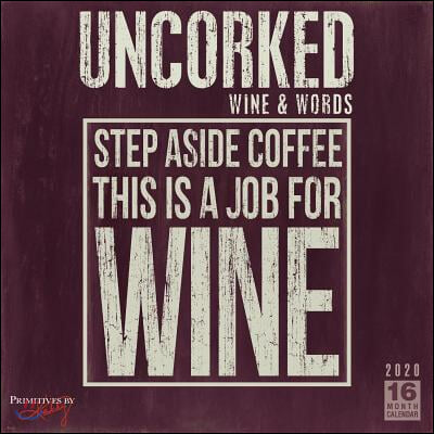 Uncorked! Wine & Words 2020 Calendar