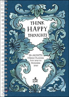 Think Happy Thoughts - Molly Hatch 2020 Planner