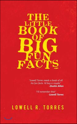 The Little Book of Big Fun Facts