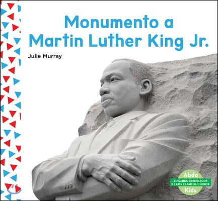 Monumento a Martin Luther King Jr. (Martin Luther King Jr. Memorial) (Spanish Version)
