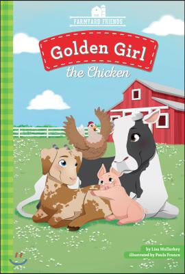 Golden Girl the Chicken