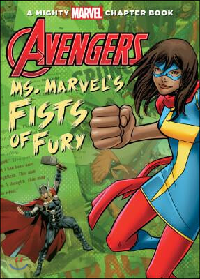 Avengers: Ms. Marvel's Fists of Fury