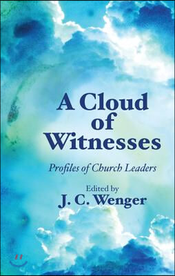 A Cloud of Witnesses