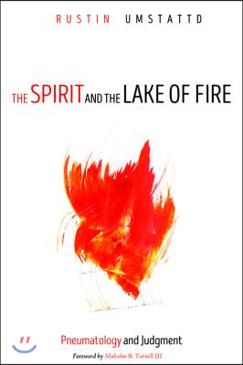 The Spirit and the Lake of Fire