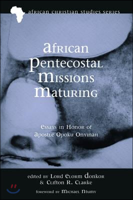 African Pentecostal Missions Maturing