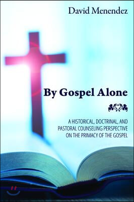 By Gospel Alone