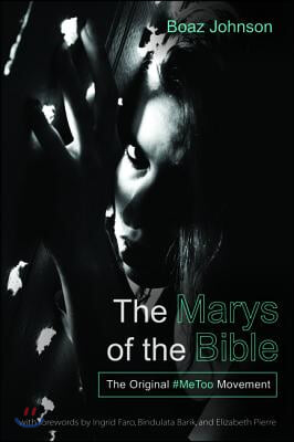 The Marys of the Bible