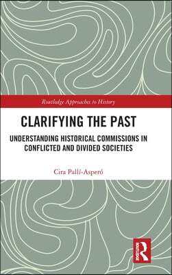 Clarifying the Past