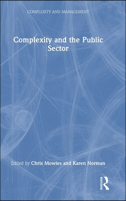 Complexity and the Public Sector