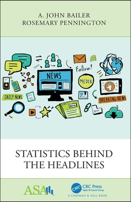 Statistics Behind the Headlines