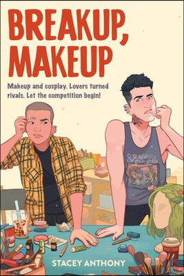 Breakup, Makeup