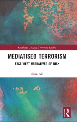 Mediatised Terrorism