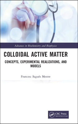 Colloidal Active Matter