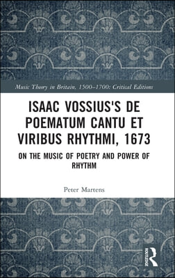 Isaac Vossius's De poematum cantu et viribus rhythmi, 1673