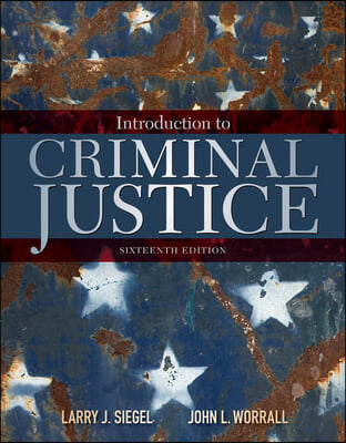 Introduction to Criminal Justice + Mindtap Criminal Justice, 1 Term - 6 Months Access Card