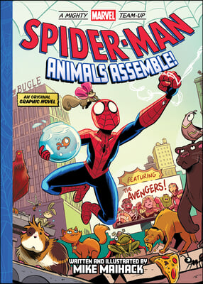 Spider-Man: Animals Assemble! (a Mighty Marvel Team-Up): An Original Graphic Novel