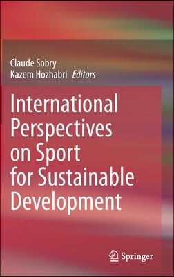 International Perspectives on Sport for Sustainable Development