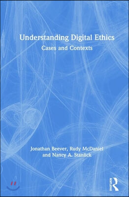 Understanding Digital Ethics