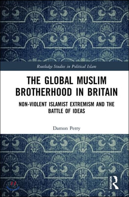 Global Muslim Brotherhood in Britain