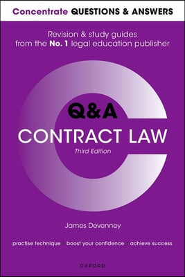 Concentrate Questions and Answers Contract Law: Law Q&amp;A Revision and Study Guide