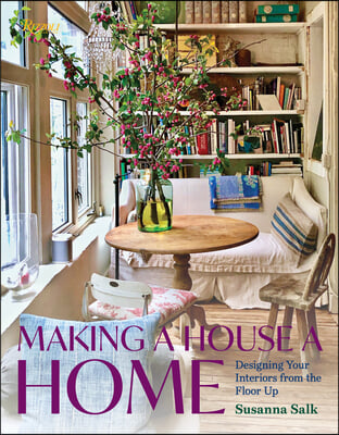 Making a House a Home: Designing Your Interiors from the Floor Up