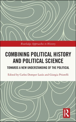 Combining Political History and Political Science