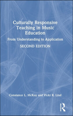 Culturally Responsive Teaching in Music Education