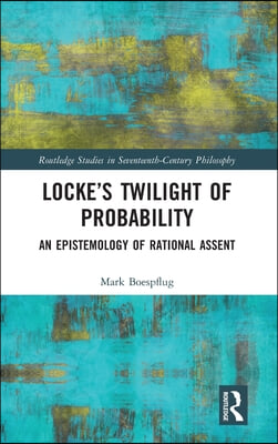 Locke’s Twilight of Probability