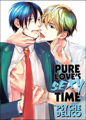 Pure Love&#39;s Sexy Time Vol 1