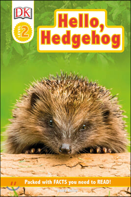 DK Readers Level 2: Hello Hedgehog